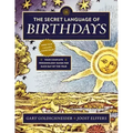 The Secret Language of Birthdays: Your Complete Personology Guide for Each Day of the Year - Paperback | Books | Wiccan Center