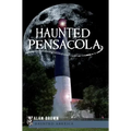 Haunted Pensacola - Paperback | Books | Wiccan Center