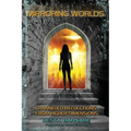 Mirroring Worlds: Channeled Reflections From Higher Dimensions - Paperback | Books | Wiccan Center
