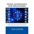Vedic Astrology for Beginners - Paperback