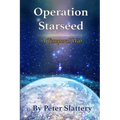 Operation Starseed: A Temporal War - Paperback