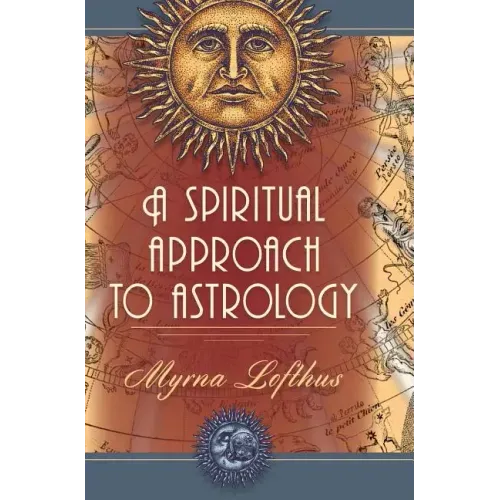 A Spiritual Approach to Astrology - Hardcover