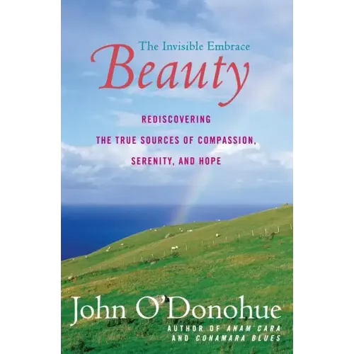 Beauty: The Invisible Embrace - Paperback | Books | Wiccan Center