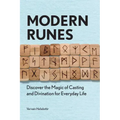 Modern Runes: Discover the Magic of Casting and Divination for Everyday Life - Paperback | Books | Wiccan Center