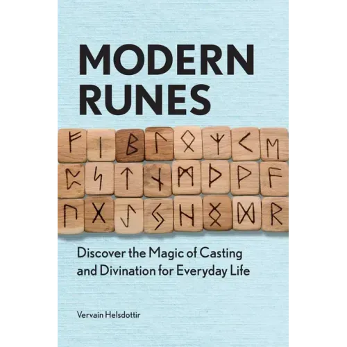 Modern Runes: Discover the Magic of Casting and Divination for Everyday Life - Paperback | Books | Wiccan Center