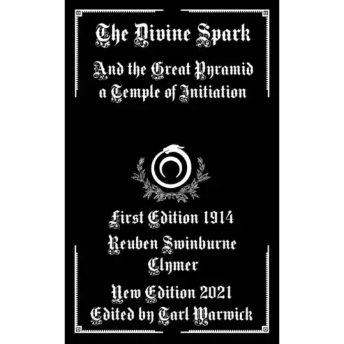 The Divine Spark: And the Great Pyramid a Temple of Initiation - Paperback | Books | Wiccan Center
