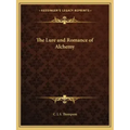 The Lure and Romance of Alchemy