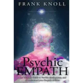 Psychic Empath: The Ultimate Guide to Psychic development, and to understand your Empath abilities. - Paperback | Books | Wiccan Center