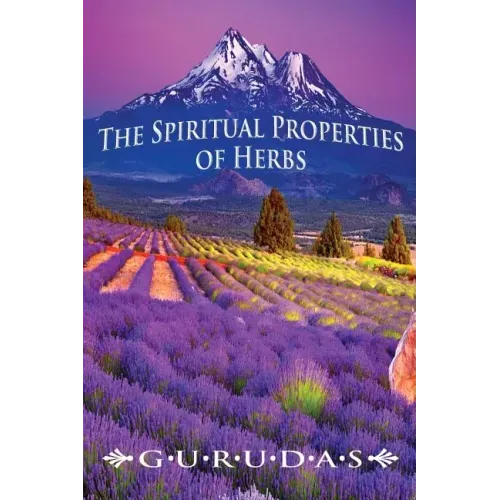 The Spiritual Properties of Herbs - Paperback | Books | Wiccan Center