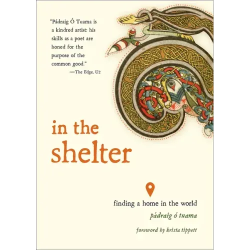 In the Shelter: Finding a Home in the World - Paperback | Books | Wiccan Center