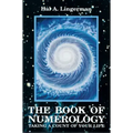 Book of Numerology: Taking a Count of Your Life