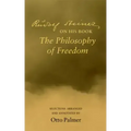 Rudolf Steiner on his book The Philosophy of Freedom