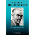 Faces of the Living Dead - Paperback | Books | Wiccan Center