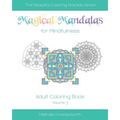 Magical Mandalas for Mindfulness: Adult Coloring Book - Volume 3 - Paperback | Books | Wiccan Center