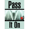 Pass It on - Paperback | Books | Wiccan Center