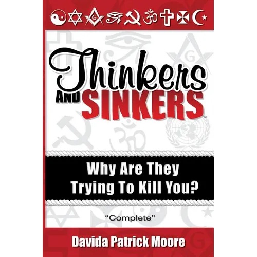 Thinkers and Sinkers: Why Are They Trying to Kill You? - Paperback | Books | Wiccan Center