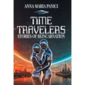Time Travelers: Stories of Reincarnation: Past-Life Regression Compilations - Hardcover | Books | Wiccan Center