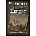 Virginia's Haunted History - Paperback | Books | Wiccan Center