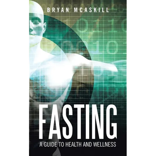 Fasting: A Guide to Health and Wellness - Paperback | Books | Wiccan Center