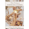 Psychic Development: Divination Tools & Techniques - Paperback | Books | Wiccan Center