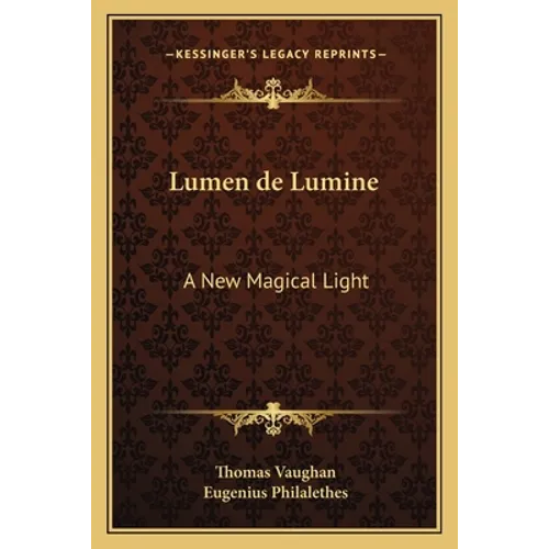Lumen de Lumine: A New Magical Light - Paperback | Books | Wiccan Center