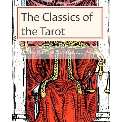 The Classics of the Tarot - Paperback | Books | Wiccan Center