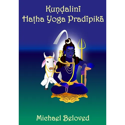 Kundalini Hatha Yoga Pradipika - Paperback | Books | Wiccan Center