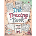 Ink Tracing Book: Over 4,000 Patterns to Unleash Your Creativity with Relaxing Designs and Intricate Line Art for Mindful Drawing and Artistic Explora - Paperback | Books | Wiccan Center
