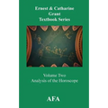 Analysis of the Horoscope: Grant Textbook Series Volume 2 - Paperback | Books | Wiccan Center