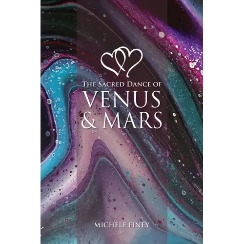 The Sacred Dance of Venus and Mars - Paperback | Books | Wiccan Center