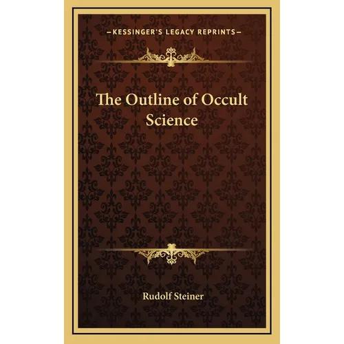 The Outline of Occult Science - Hardcover | Books | Wiccan Center