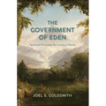 The Government of Eden: Spiritual Principles for Living in Peace - Hardcover | Books | Wiccan Center