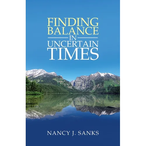 Finding Balance in Uncertain Times - Paperback | Books | Wiccan Center