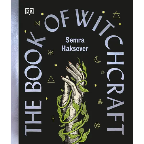 The Book of Witchcraft: The Complete Guide - Hardcover | Books | Wiccan Center
