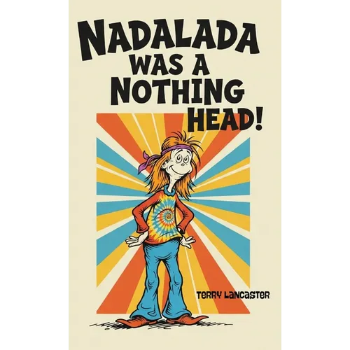 Nadalada Was a Nothing Head - Paperback | Books | Wiccan Center