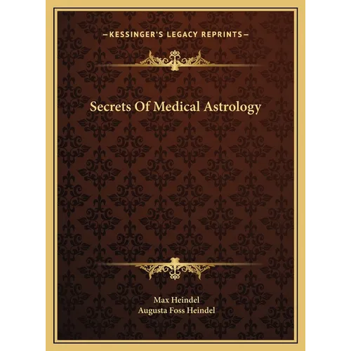 Secrets Of Medical Astrology - Hardcover | Books | Wiccan Center