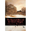 The Haunted Man and the Ghost's Bargain - Paperback | Books | Wiccan Center