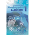Healing with codes 1: Contacts with the Higher Cosmic Mind - Hardcover | Books | Wiccan Center