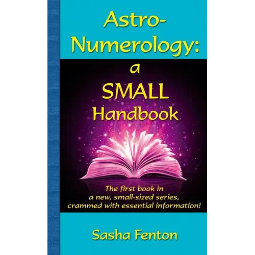 Astro-Numerology: a Small Handbook - Paperback | Books | Wiccan Center