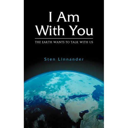 I Am with You. the Earth Wants to Talk with Us. - Paperback | Books | Wiccan Center
