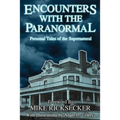Encounters With The Paranormal: Personal Tales of the Supernatural - Paperback | Books | Wiccan Center