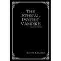 The Ethical Psychic Vampire - Paperback | Books | Wiccan Center