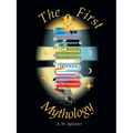 The First Mythology - Paperback | Books | Wiccan Center