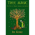 Tree Magic: The Path of Druids, Shamans, and Mystics - Paperback | Books | Wiccan Center