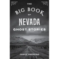 The Big Book of Nevada Ghost Stories - Paperback | Books | Wiccan Center