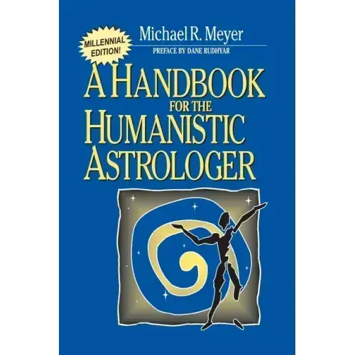 Handbook for the Humanistic Astrologer - Paperback | Books | Wiccan Center