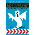 Ghostology: The Art of the Ghost Hunter - Paperback | Books | Wiccan Center