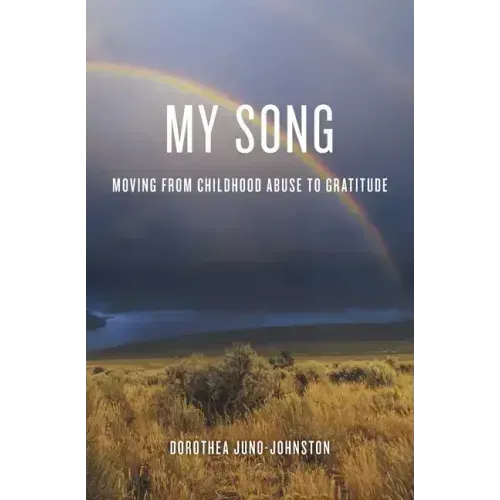 My Song: Moving from Childhood Abuse to Gratitude - Paperback | Books | Wiccan Center