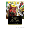 Reading the Tarot: Workbook of Mastering the Mystery - Paperback
