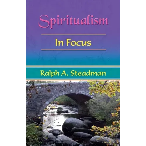 Spiritualism In Focus - Paperback | Books | Wiccan Center